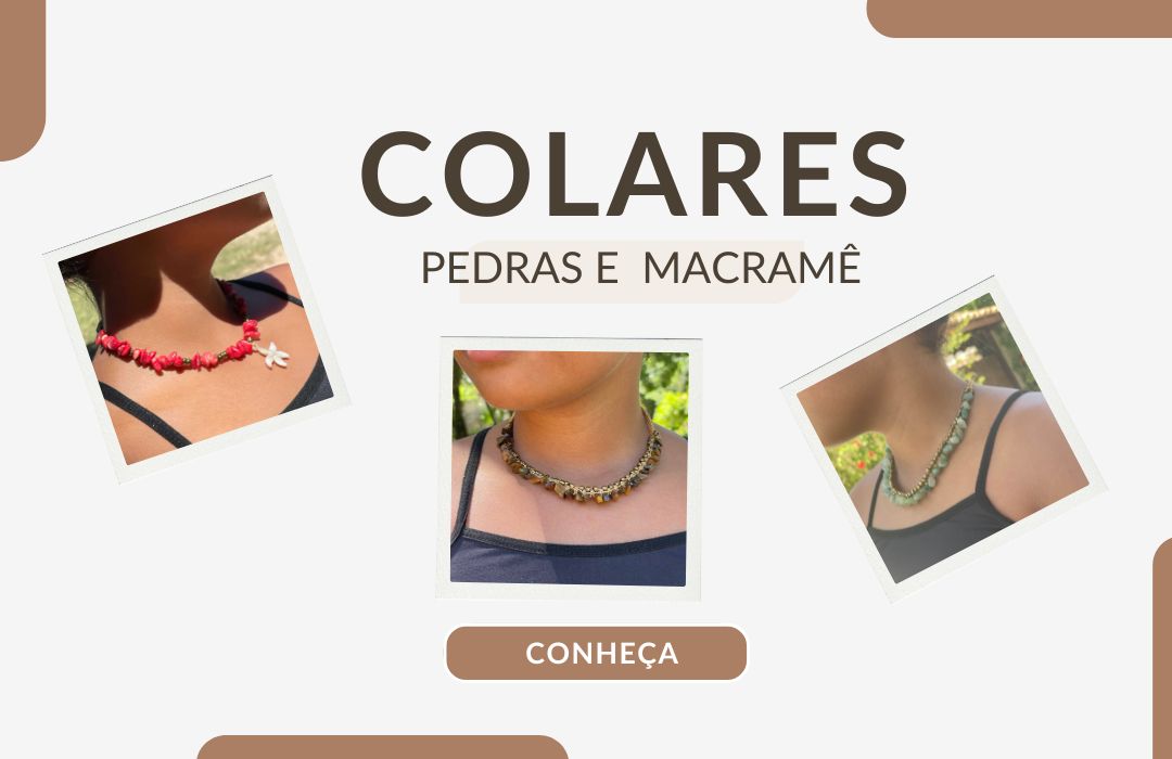 Colares artesanais da Sirenar.art com pedras naturais e macramê, feitos à mão.